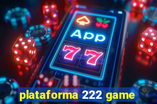 plataforma 222 game